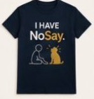 Navy I Have NoSay tee with cat figure