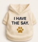 Cream I Have the Say cat hoodie