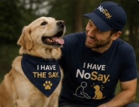 A smiling man in a NoSay cap and tee with his golden retriever in an I Have the Say bandana.